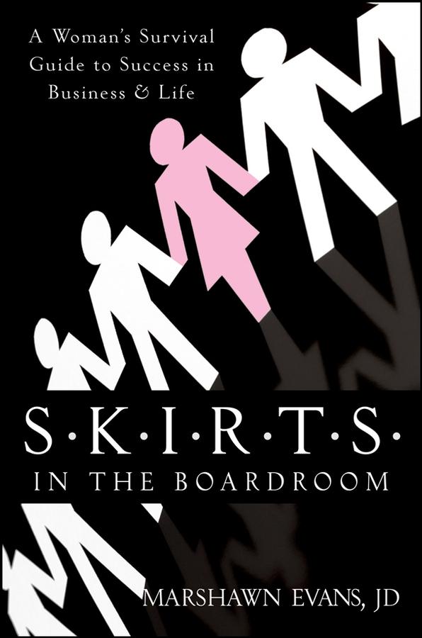 S.K.I.R.T.S in the Boardroom by Marshawn Evans