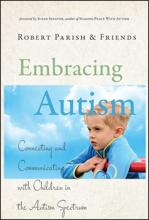 Embracing Autism by Robert Parish, Susan Senator