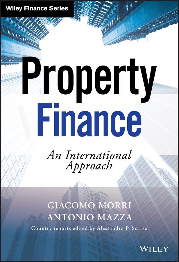 Property Finance by Antonio Mazza, Giacomo Morri