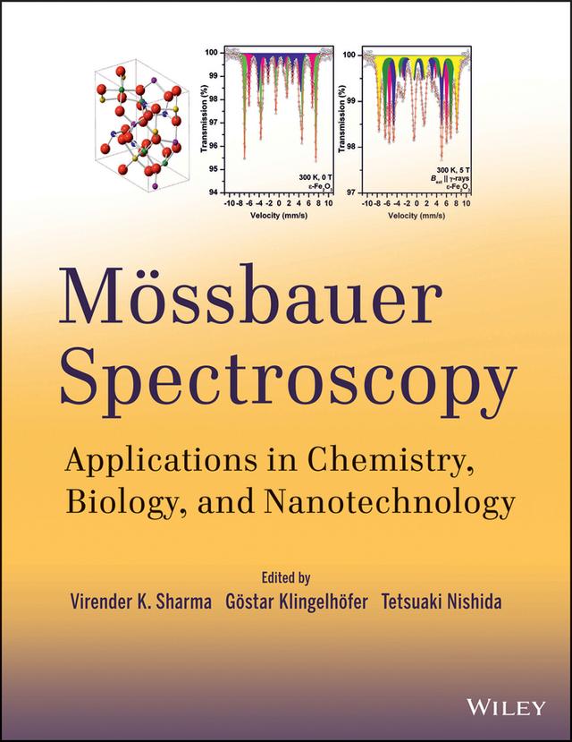 Mössbauer Spectroscopy by Gostar Klingelhofer, Tetsuaki Nishida, Virender K. Sharma