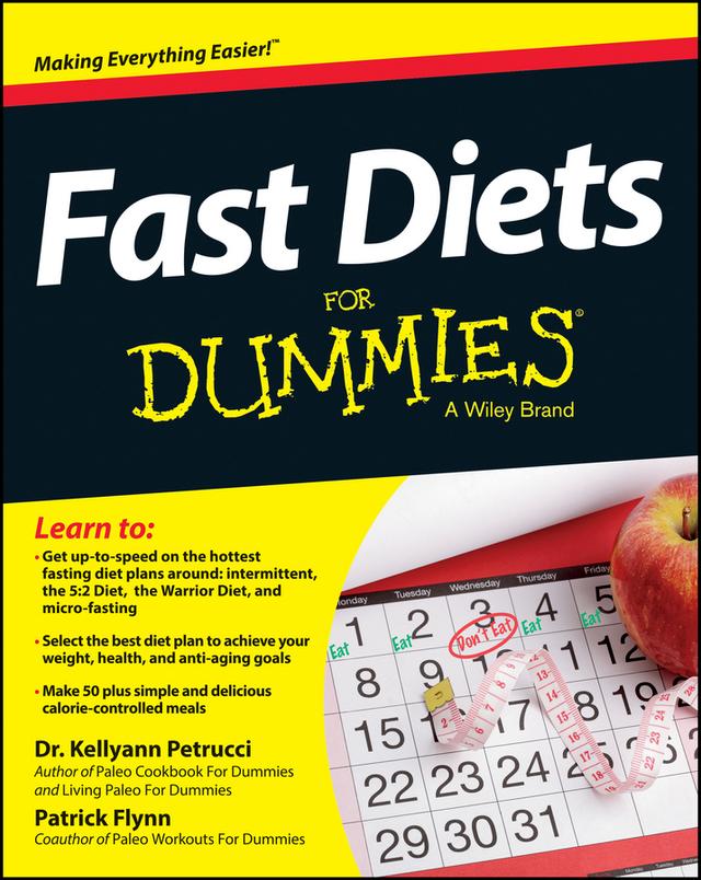 Fast Diets For Dummies by Kellyann Petrucci, Patrick Flynn