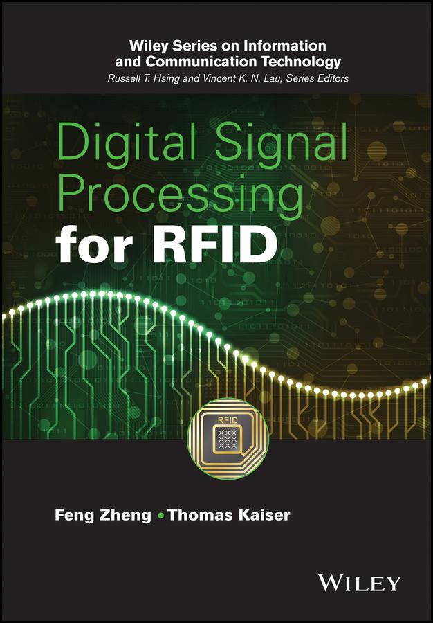 Digital Signal Processing for RFID by Feng Zheng, Thomas Kaiser