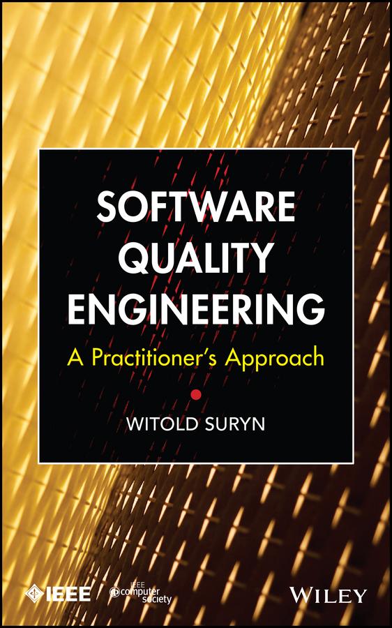 Software Quality Engineering by Witold Suryn