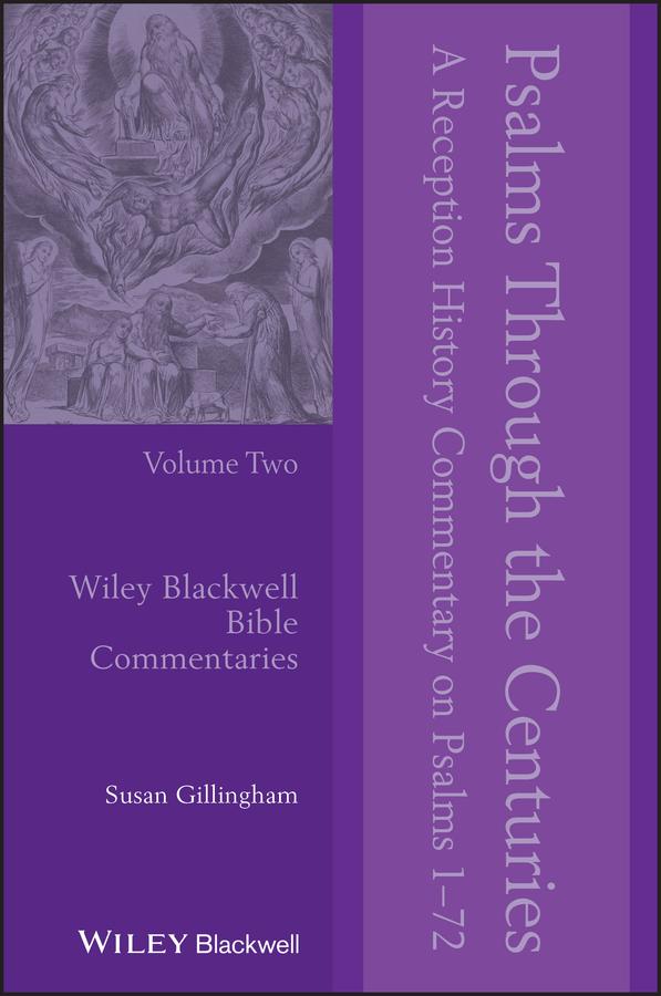 Psalms Through the Centuries, Volume 2 by Susan Gillingham