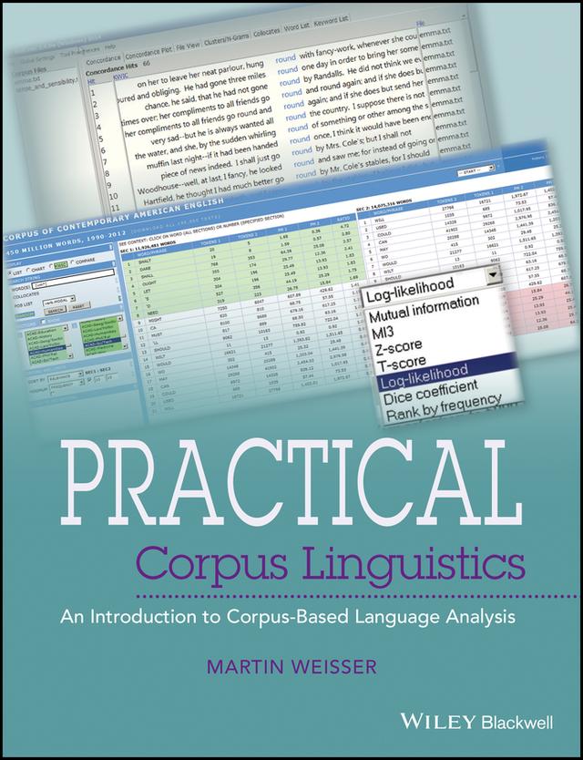 Practical Corpus Linguistics by Martin Weisser