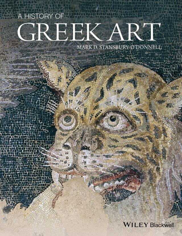 A History of Greek Art by Mark D. Stansbury-O'Donnell