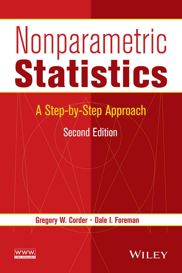Nonparametric Statistics by Dale I. Foreman, Gregory W. Corder