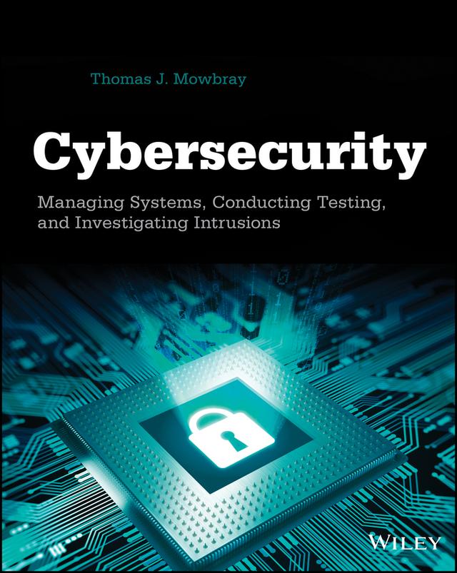 Cybersecurity by Thomas J. Mowbray