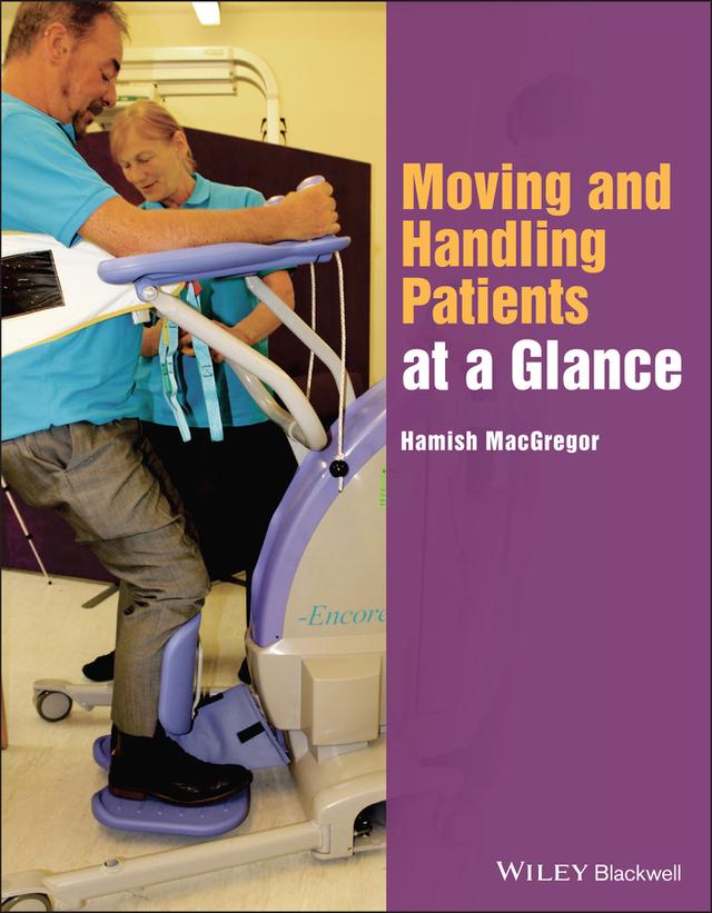 Moving and Handling Patients at a Glance by Hamish MacGregor