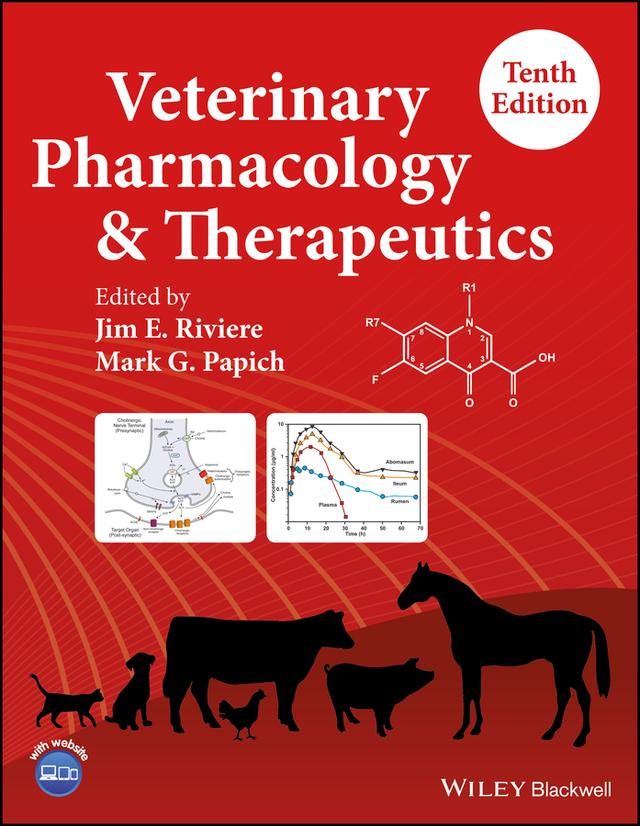 Veterinary Pharmacology and Therapeutics by Jim E. Riviere, Mark G. Papich