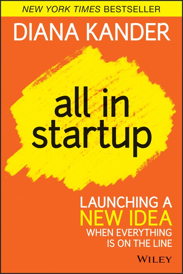 All In Startup by Diana Kander