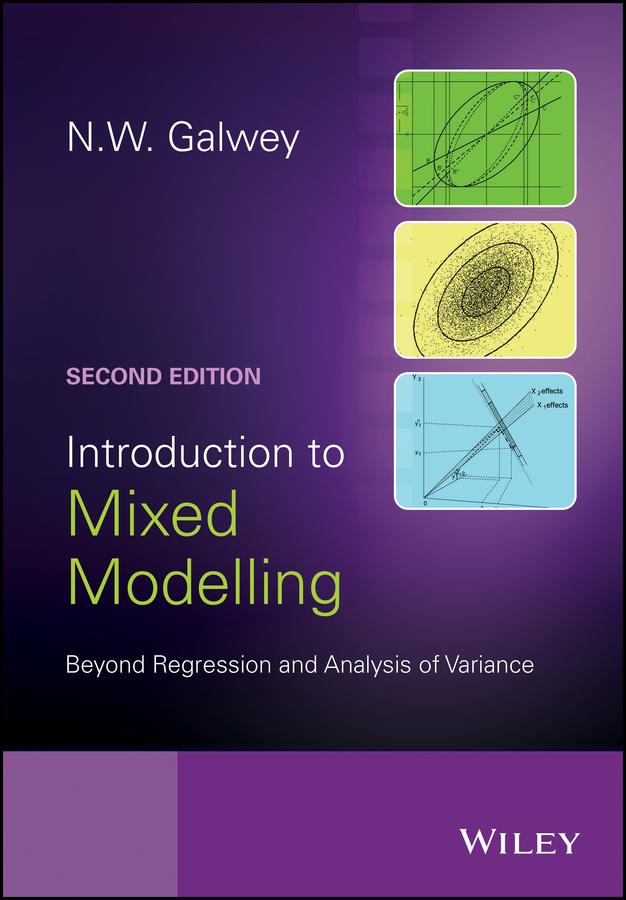 Introduction to Mixed Modelling by Nicholas W. Galwey