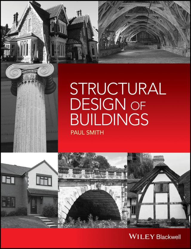 Structural Design of Buildings by Paul Smith