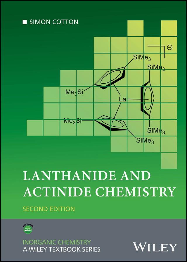 Lanthanide and Actinide Chemistry by Simon Cotton