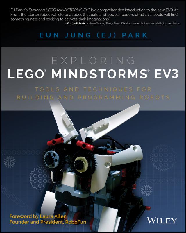 Exploring LEGO Mindstorms EV3 by Eun Jung Park