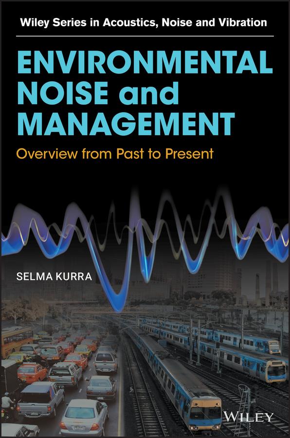 Environmental Noise and Management by Selma Kurra