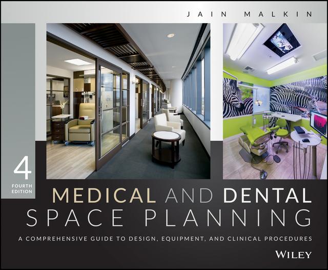 Medical and Dental Space Planning by Jain Malkin