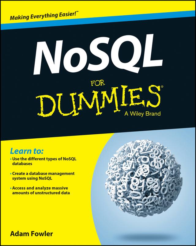 NoSQL For Dummies by Adam Fowler