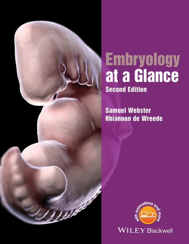 Embryology at a Glance by Rhiannon de Wreede, Samuel Webster