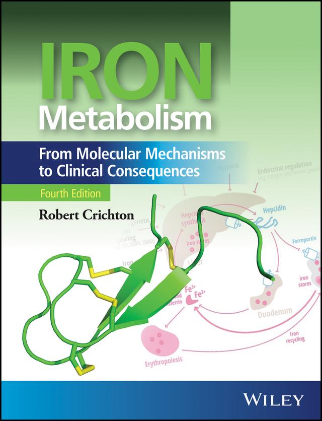 Iron Metabolism by Robert Crichton