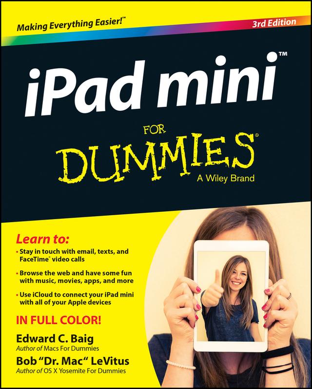 iPad mini For Dummies by Bob LeVitus, Edward C. Baig