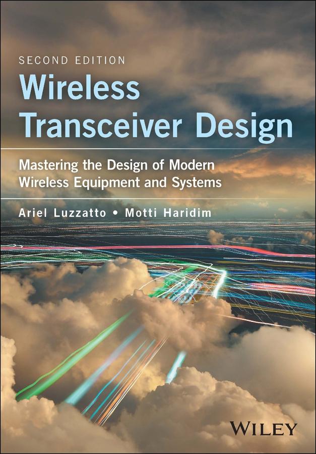 Wireless Transceiver Design by Ariel Luzzatto, Motti Haridim