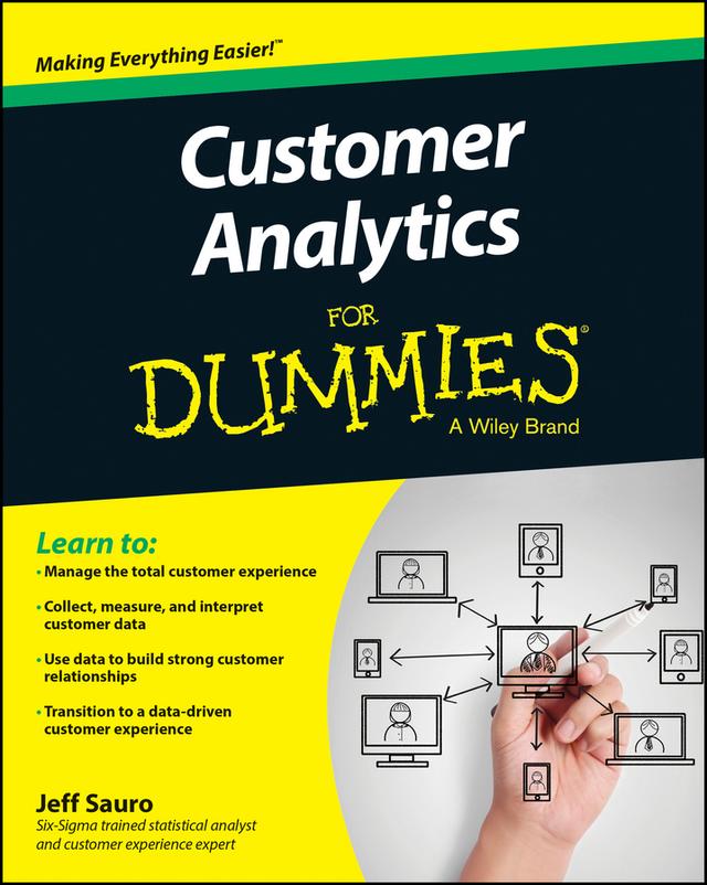Customer Analytics For Dummies by Jeff Sauro