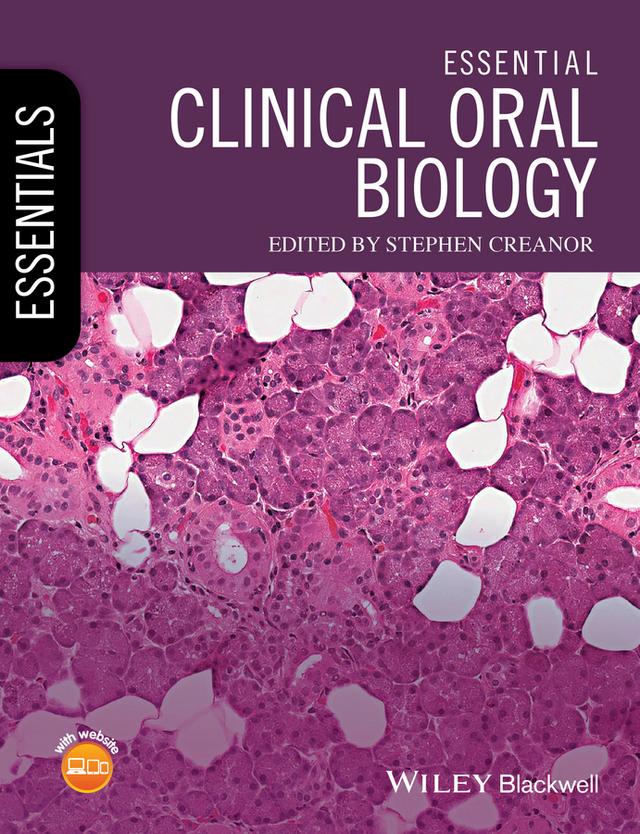 Essential Clinical Oral Biology by Stephen Creanor