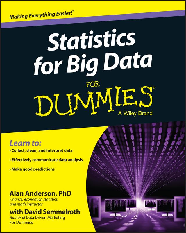 Statistics for Big Data For Dummies by Alan Anderson, David Semmelroth