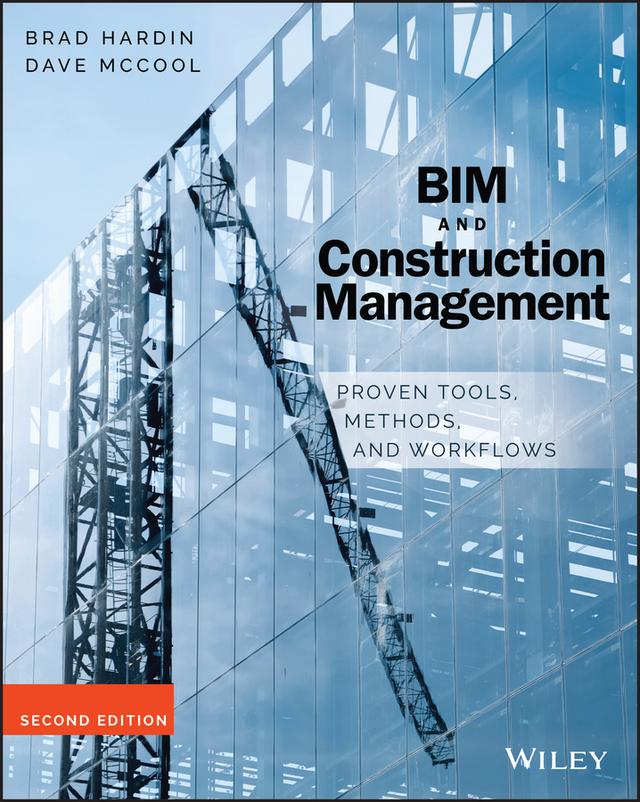 BIM and Construction Management by Brad Hardin, Dave McCool