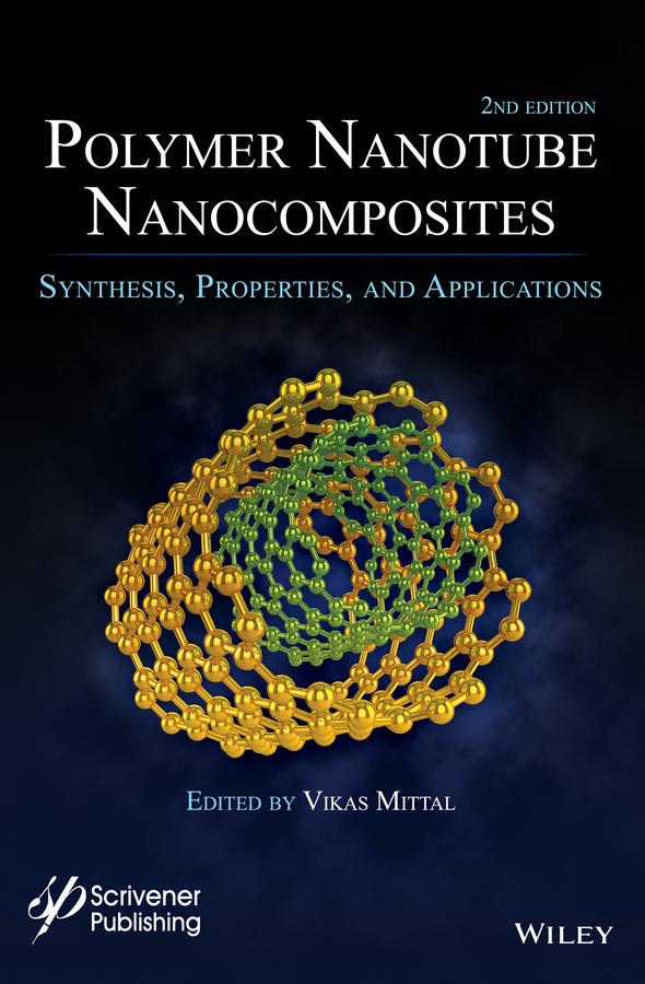 Polymer Nanotubes Nanocomposites by Vikas Mittal