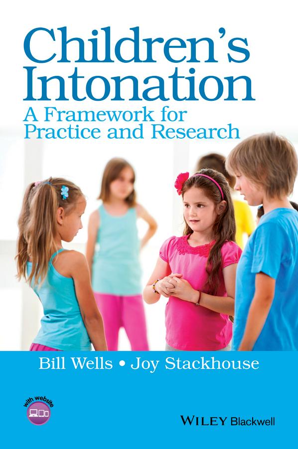 Children's Intonation by Bill Wells, Joy Stackhouse