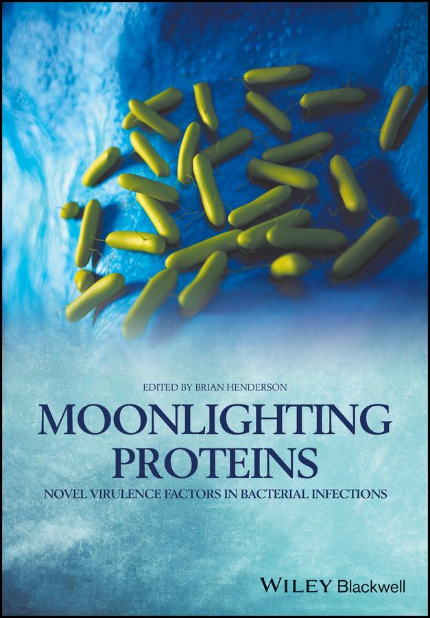 Moonlighting Proteins by Brian Henderson