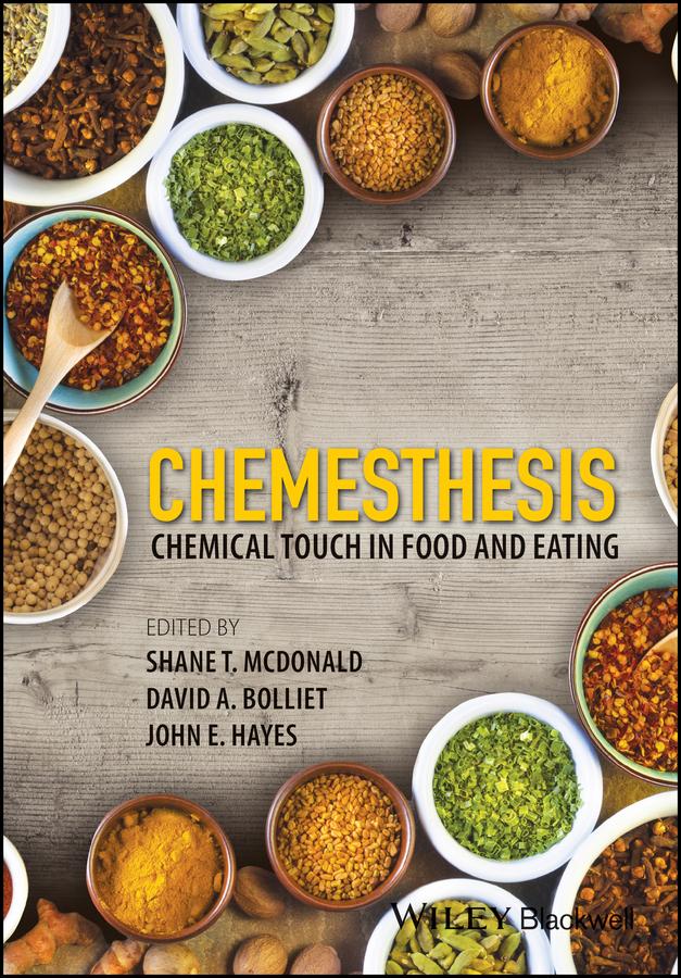 Chemesthesis by David A. Bolliet, John E. Hayes, Shane T. McDonald