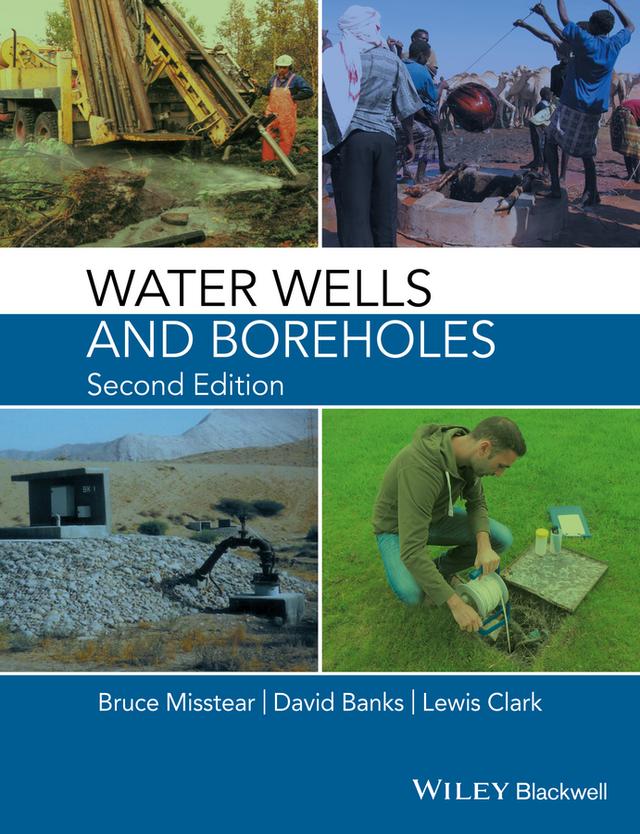 Water Wells and Boreholes by Bruce Misstear, David Banks, Lewis Clark