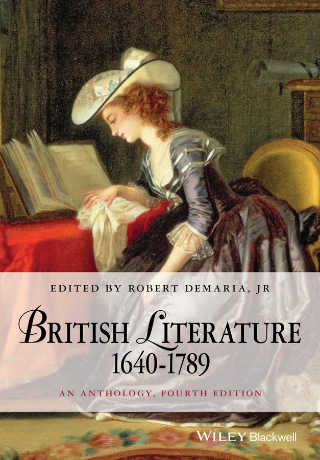 British Literature 1640-1789 by Robert DeMaria, Jr.
