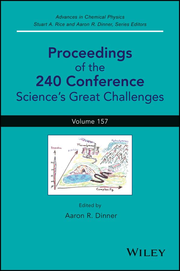 Proceedings of the 240 Conference by Aaron R. Dinner, Stuart A. Rice