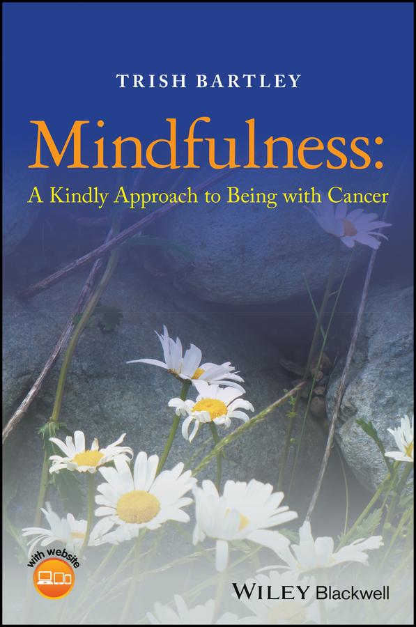 Mindfulness by Trish Bartley