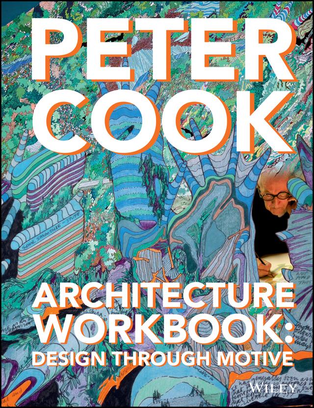 Architecture Workbook by Sir Peter Cook
