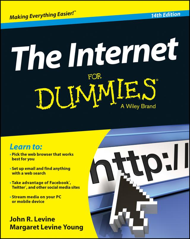 The Internet For Dummies by John R. Levine, Margaret Levine Young