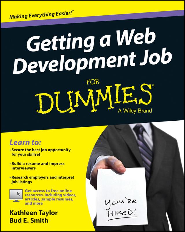 Getting a Web Development Job For Dummies by Bud E. Smith, Kathleen Taylor