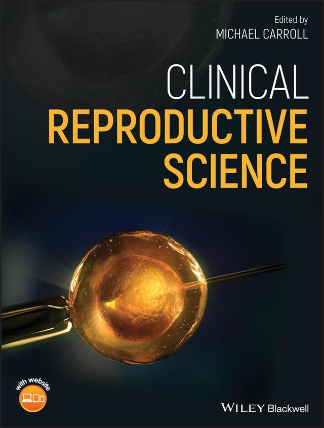 Clinical Reproductive Science by Michael Carroll