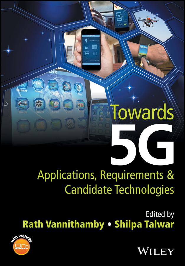 Towards 5G by Rath Vannithamby, Shilpa Talwar