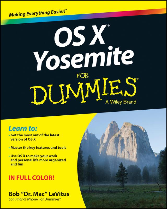OS X Yosemite For Dummies by Bob LeVitus