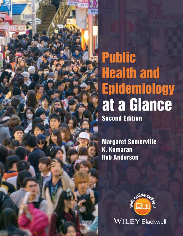 Public Health and Epidemiology at a Glance by K. Kumaran, Margaret Somerville, Rob Anderson