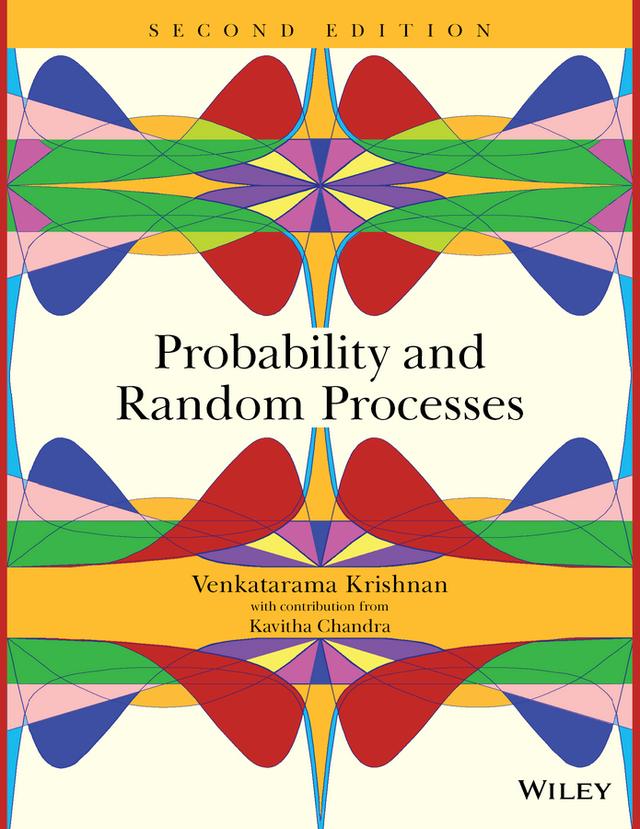 Probability and Random Processes by Kavitha Chandra, Venkatarama Krishnan