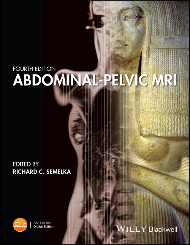Abdominal-Pelvic MRI by Ersan Altun, Michele A. Brown, Richard C. Semelka