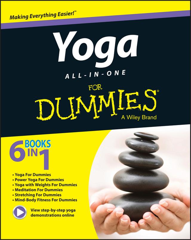 Yoga All-in-One For Dummies by Doug Swenson, Georg Feuerstein, LaReine Chabut, Larry Payne, Sherri Baptiste, Stephan Bodian, Therese Iknoian