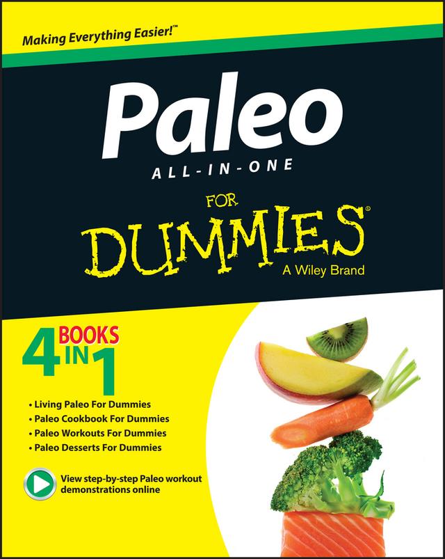Paleo All-in-One For Dummies by Adriana Harlan, Kellyann Petrucci, Melissa Joulwan, Patrick Flynn