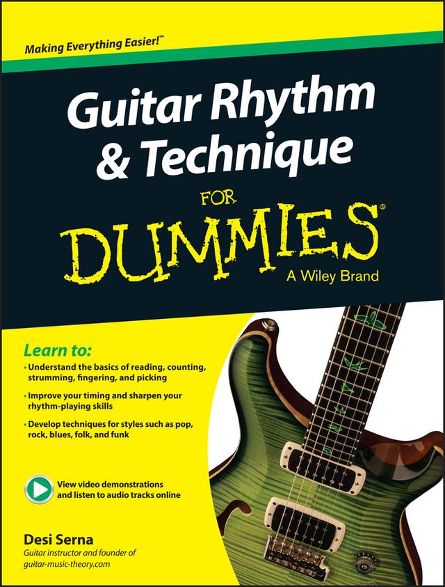 Guitar Rhythm and Techniques For Dummies by Desi Serna